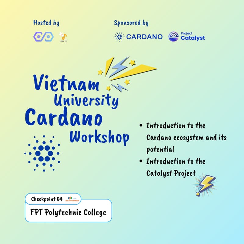 Cover Image for Vietnam University Cardano Workshop & Onboarding #04