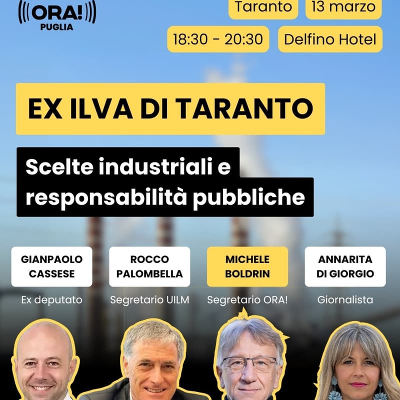 Cover Image for ORA! Puglia - EX ILVA DI TARANTO: SCELTE INDUSTRIALI E RESPONSABILITA' PUBBLICHE