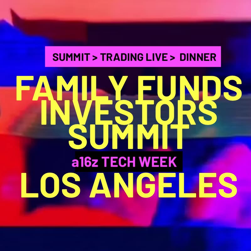 Cover Image for 🇺🇸 Family Offices Investors Summit 🥂🕯Michelin‑Dinner· Trading Live📍Los Angeles📍Oct 12-18 #a16z #TechWeek🇺🇸