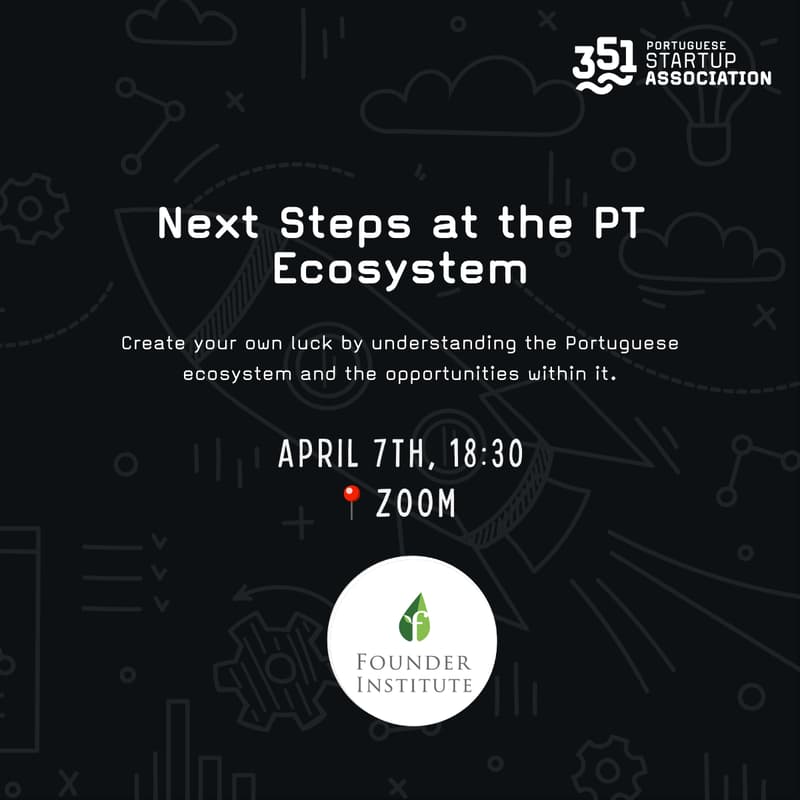 Cover Image for Startuppers: Next Steps at the PT Ecosystem