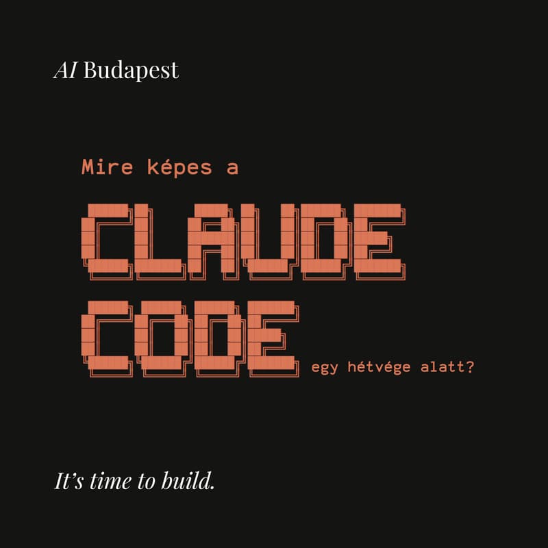 Cover Image for Mire képes a Claude Code egy hétvége alatt?