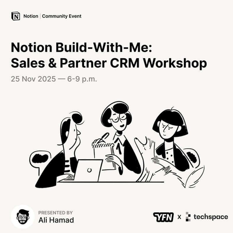 Cover Image for Notion Build-With-Me: Sales & Partner CRM Workshop by Notion x Young founders network
