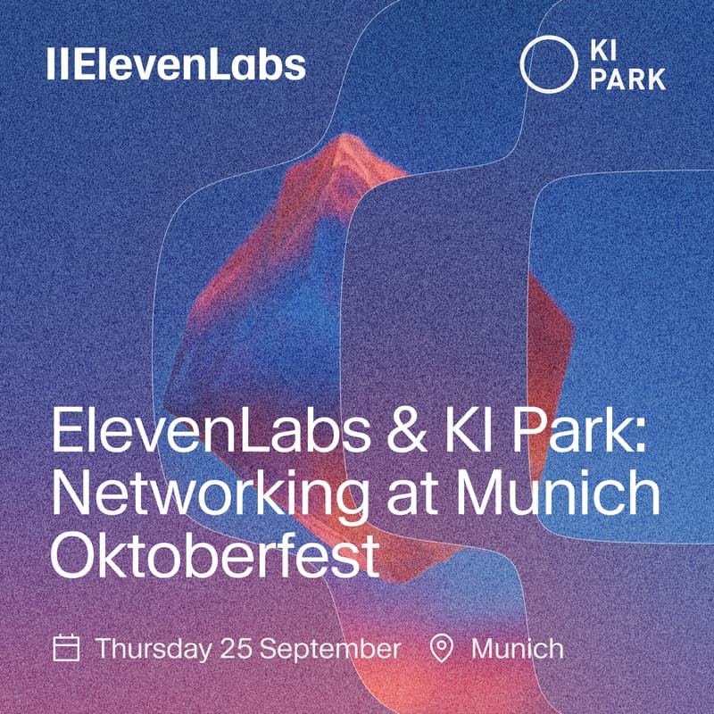 Cover Image for ElevenLabs & KI Park: Networking at Munich Oktoberfest