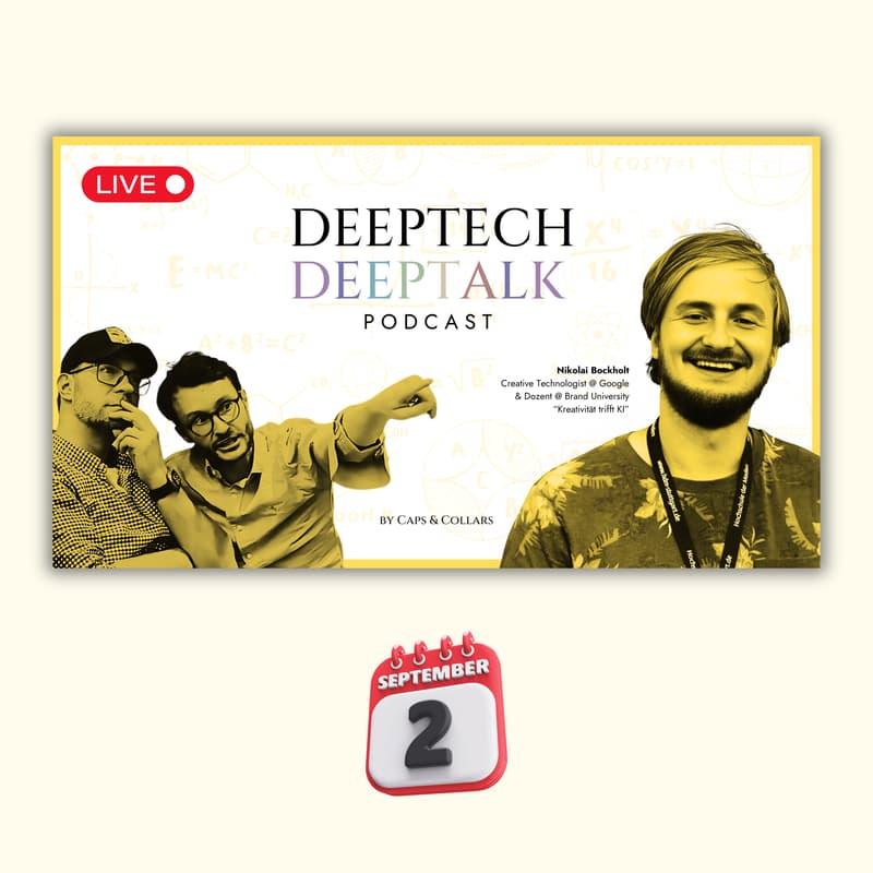 Cover Image for LIVE 🔴 DEEPTECH DEEPTALK Podcast: KI trifft Kreativität! - mit Nikolai Bockholt von Google