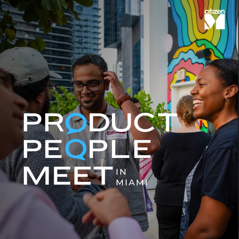 Cover Image for Product People Meet at Citizen M