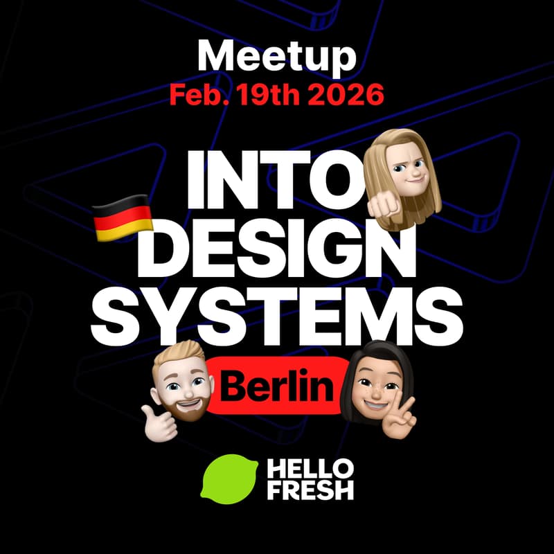 Cover Image for Into Design Systems at HelloFresh - Berlin, Germany - From Experiments to Production