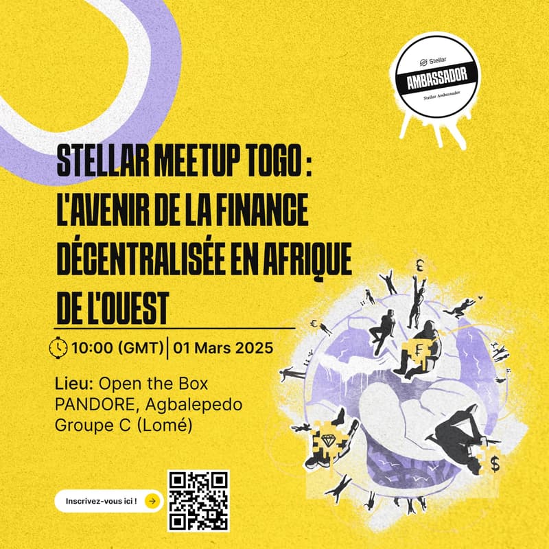 Cover Image for STELLAR MEETUP TOGO : L'AVENIR DE LA FINANCE DECENTRALISEE EN AFRIQUE DE L'OUEST