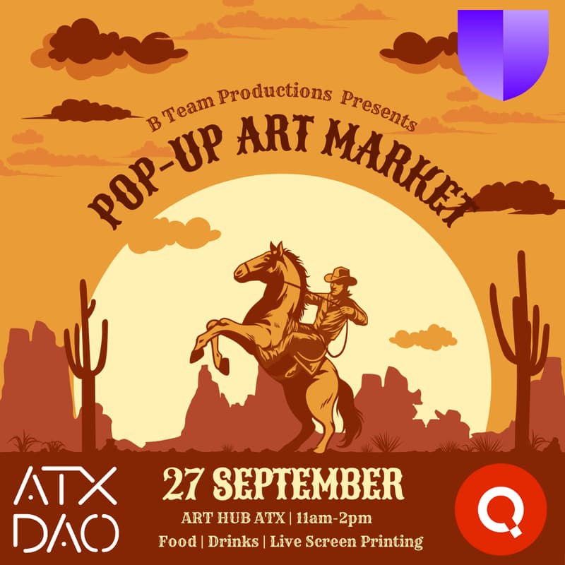 Cover Image for Pop Up Art Market: ATX DAO x QUAI x Stand W/ Crypto