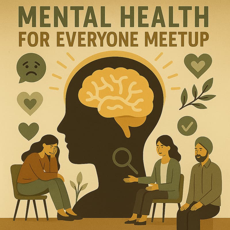 Cover Image for Mental Health for Everyone Meetup #1