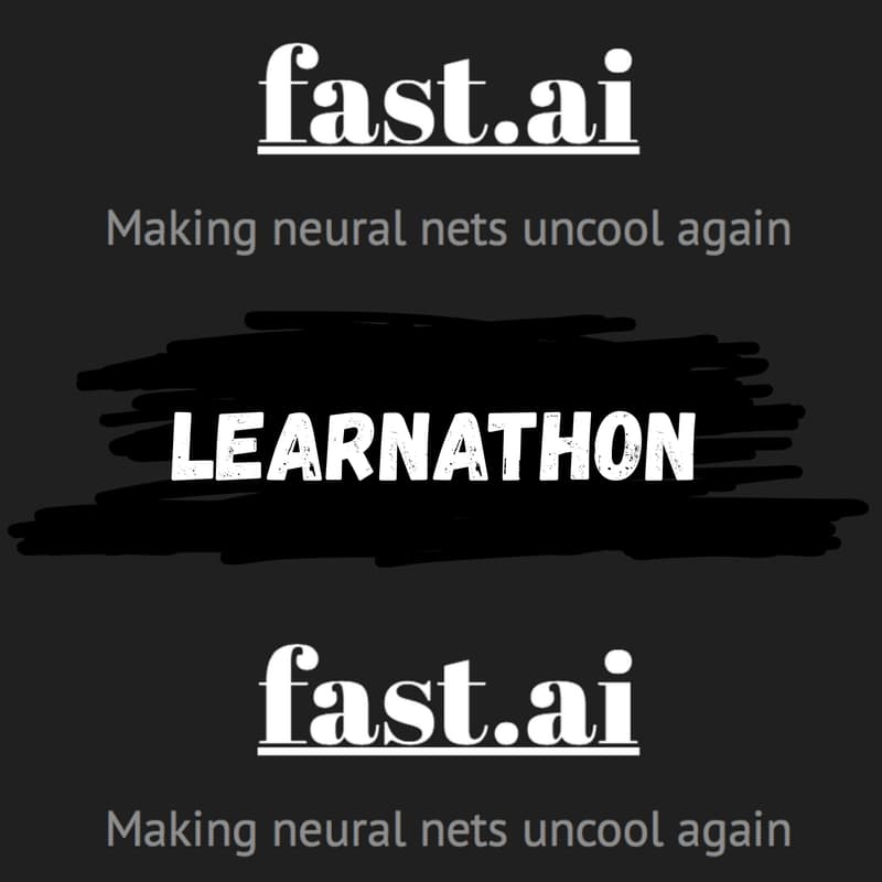 Cover Image for FastAI Learnathon – 72 Hours to Build Your First Real Model (Saturday to Monday)