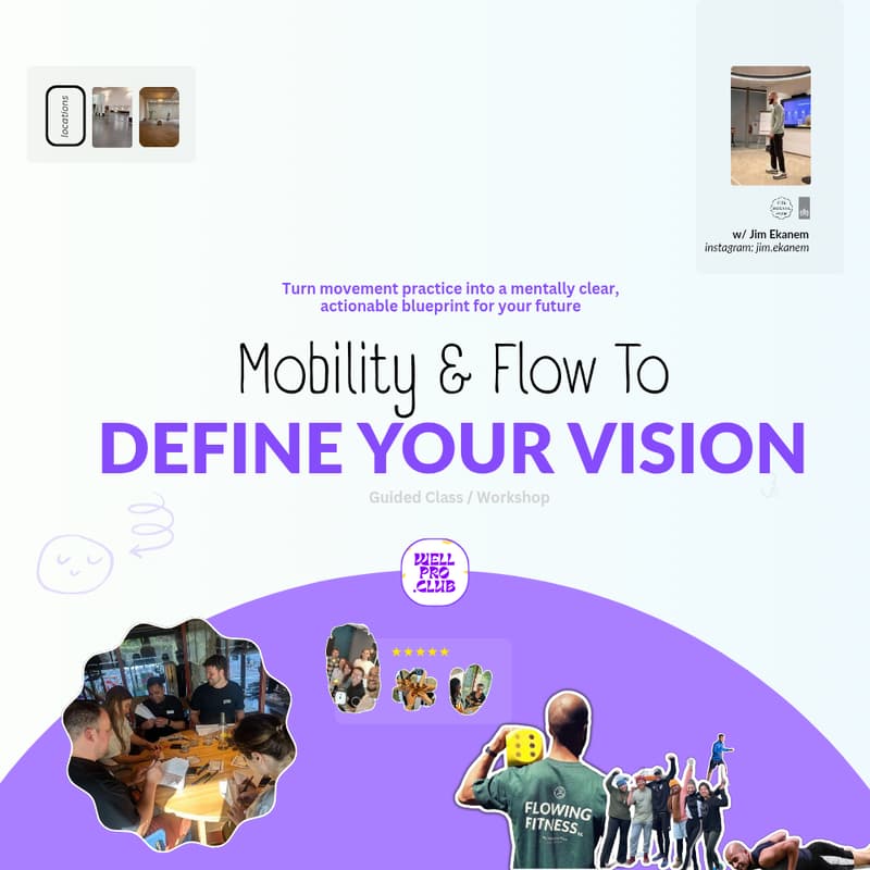 Cover Image for Mobility & Flow To Define Your Vision