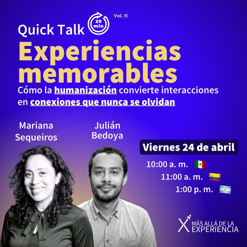 Cover Image for Quick Talk: Experiencias memorables