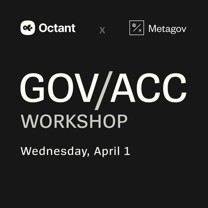 Cover Image for gov/acc workshop @ EthCC (Sponsored by Octant)