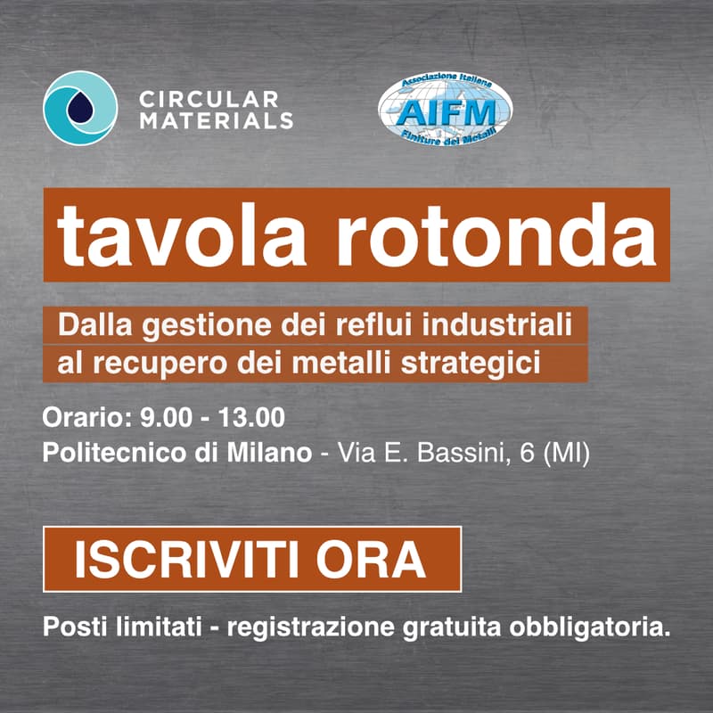 Cover Image for Tavola Rotonda: Dalla gestione dei reflui industriali al recupero dei metalli strategici - Politecnico di Milano, 17 aprile 2026