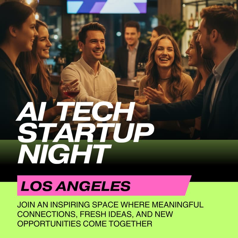 Cover Image for AI Tech & Startup Night — Los Angeles
