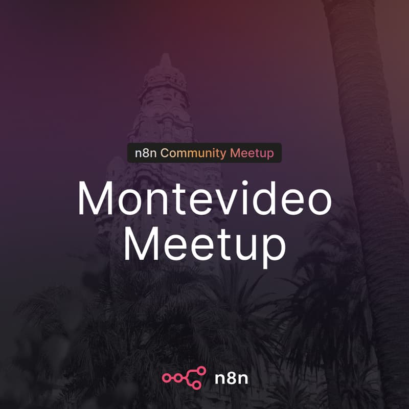 Cover Image for n8n Montevideo Community Meetup