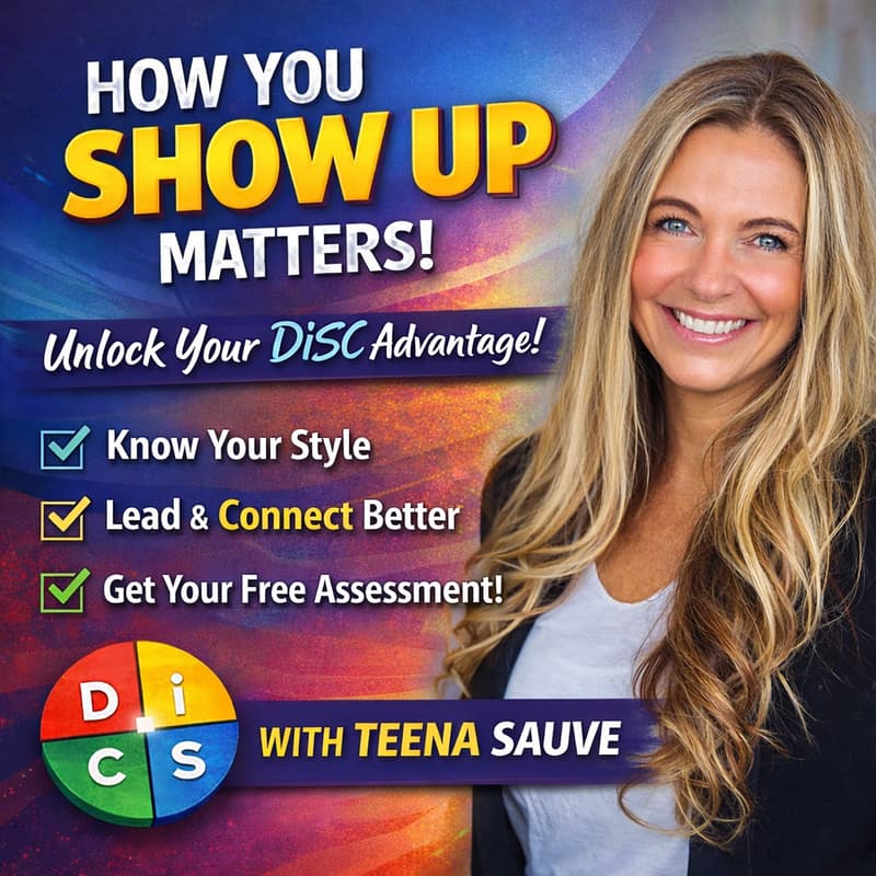 Cover Image for How You Show Up Matters: Using DiSC to Communicate, Lead, and Connect More Effectively