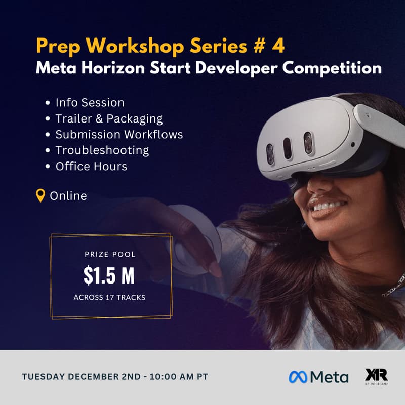Cover Image for Prep Workshop Series # 4 Meta Horizon Start Developer Competition ($1.5 M Prize Pool)