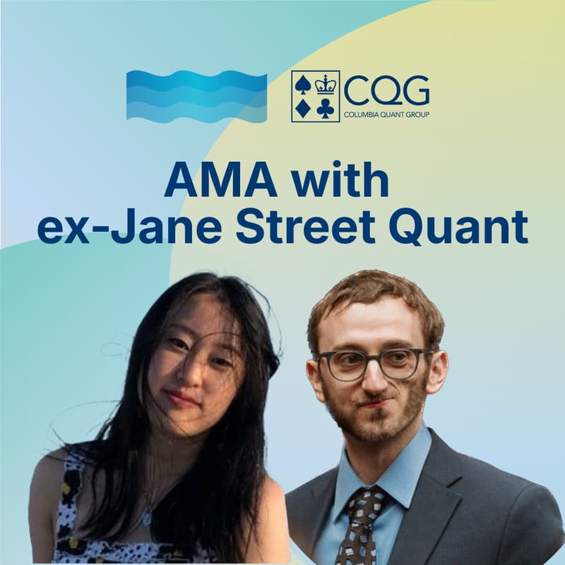 Cover Image for Stream & CQG // AMA with ex-Jane Street Quant