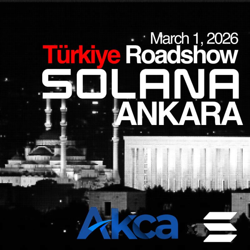Cover Image for Akca x Solana Türkiye Roadshow: Ankara