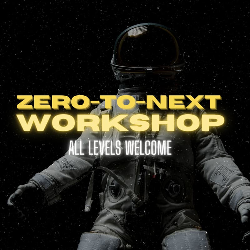 Cover Image for Zero-to-Next Entrepreneurial Workshop