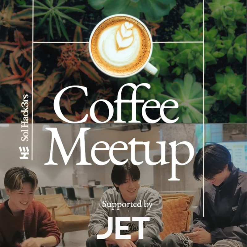 Cover Image for Sol Hack3rs Coffee Meetup #1
