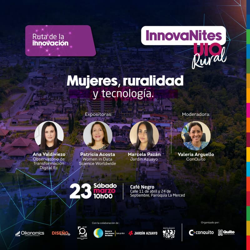 Cover Image for InnovaNites.UIO 2024: Mujeres, ruralidad y tecnología