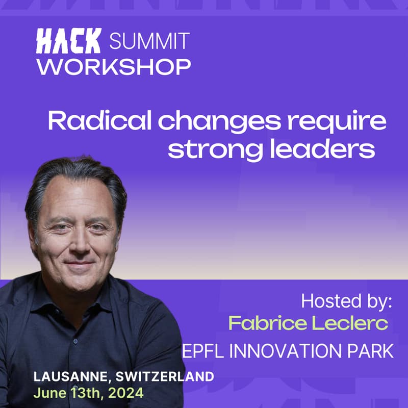Cover Image for HackSummit: Radical changes require strong leaders