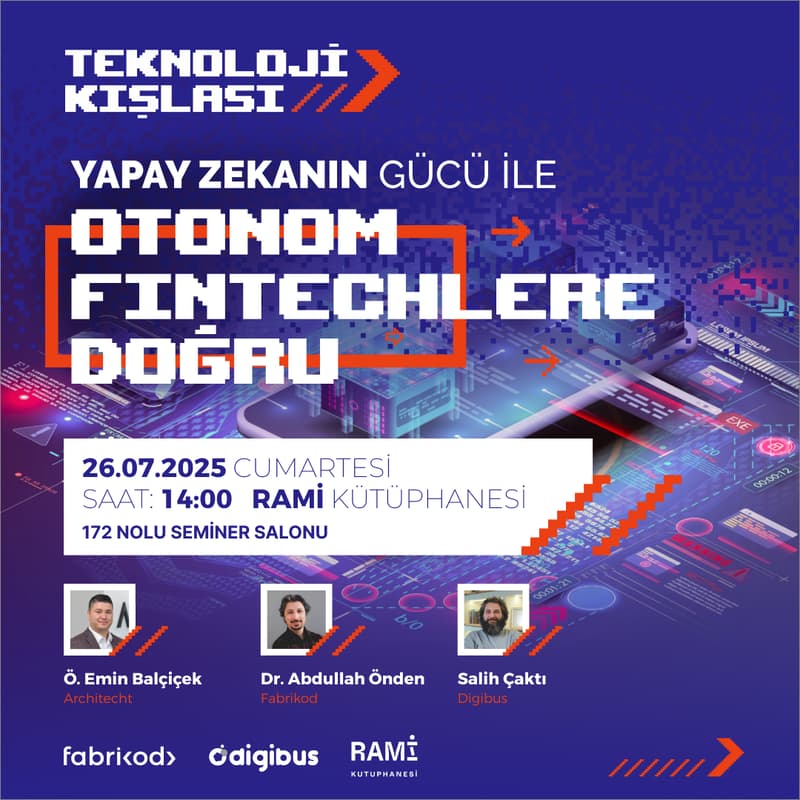 Cover Image for Yapay Zekanın Gücüyle Otonom Fintech’lere Doğru