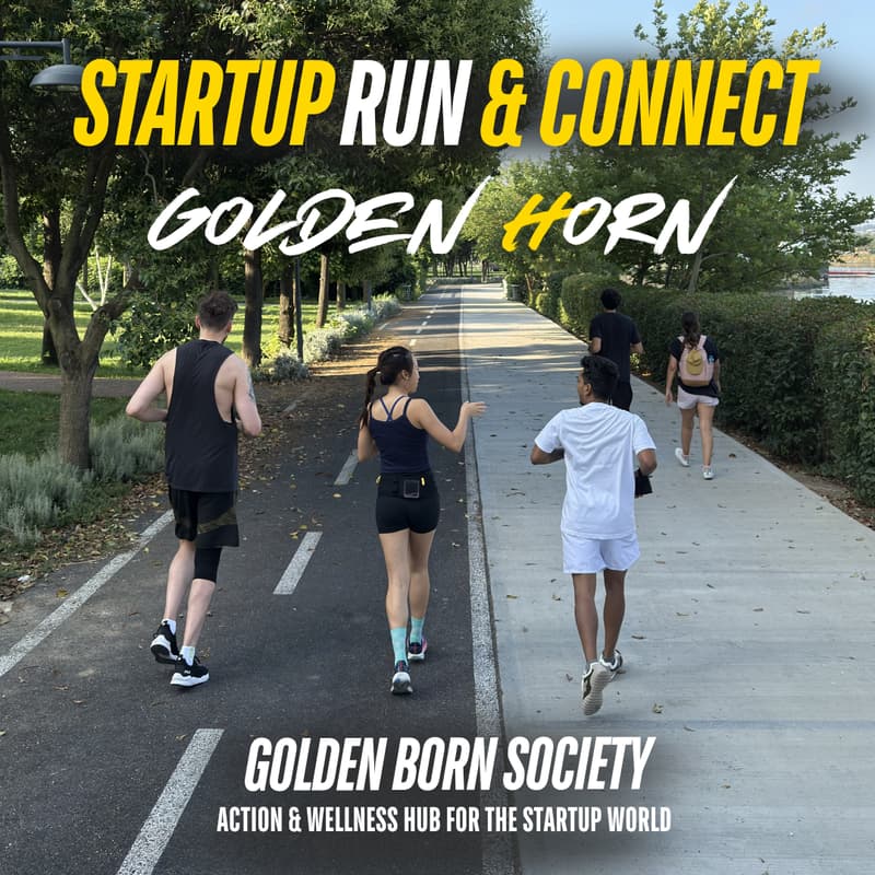Cover Image for Startup Run & Connect by Golden Born Society | Golden Horn Series 3