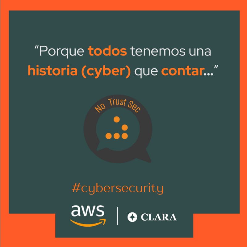 Cover Image for 🏠 Casa de las comunidades Clara y AWS | NoTrustSec #CiberSeguridad