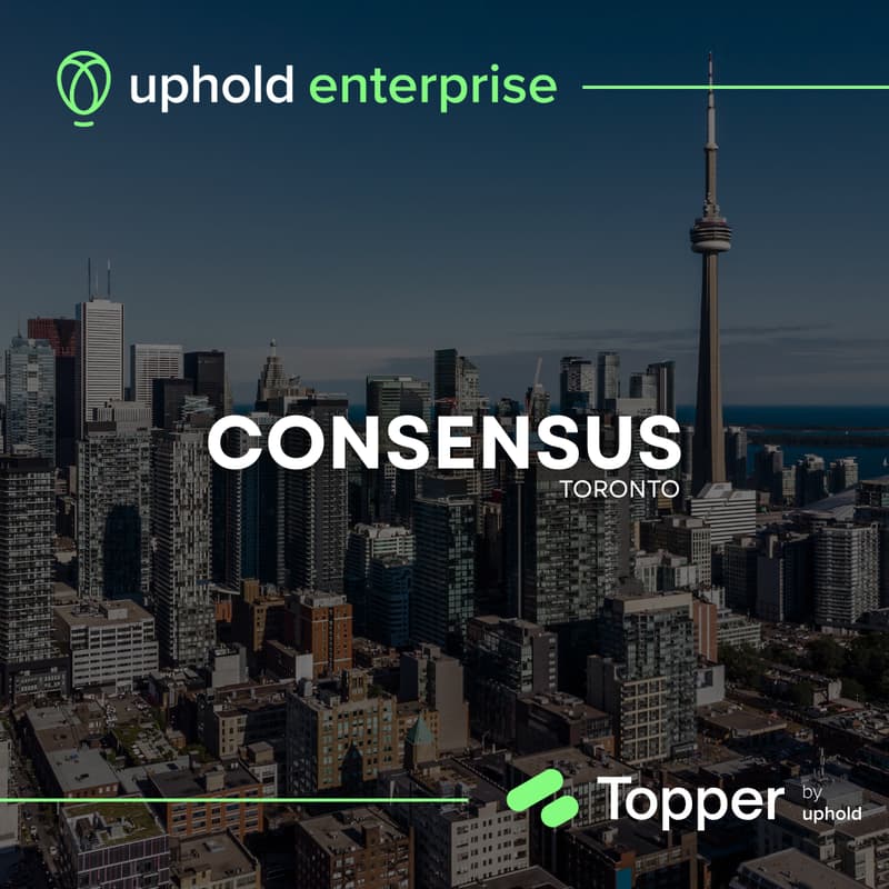 Cover Image for Uphold Enterprise + Topper | Consensus Happy Hour