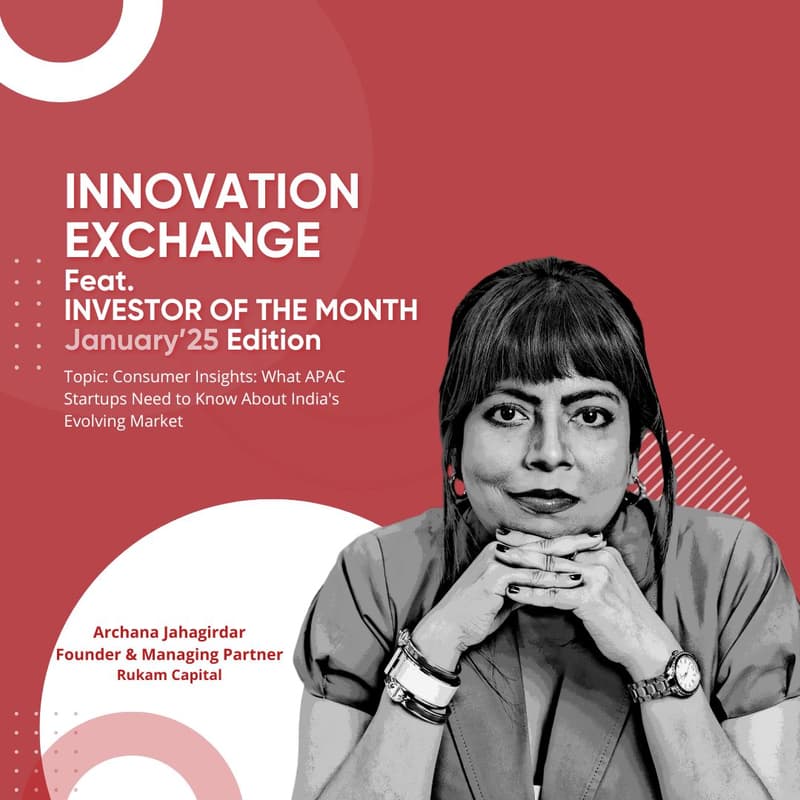 Cover Image for Innovation Exchange Program Feat. Investor of the Month, Archana Jahagirdar