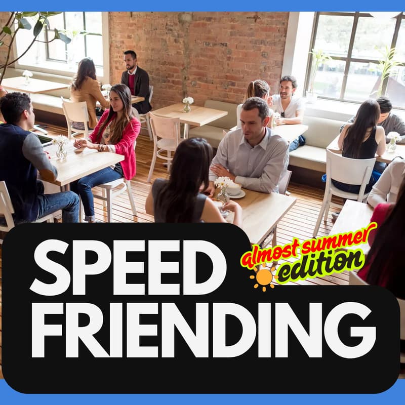 Cover Image for 🐯 SpeakTiger: Speed Friending — Almost Summer Edition ☀️