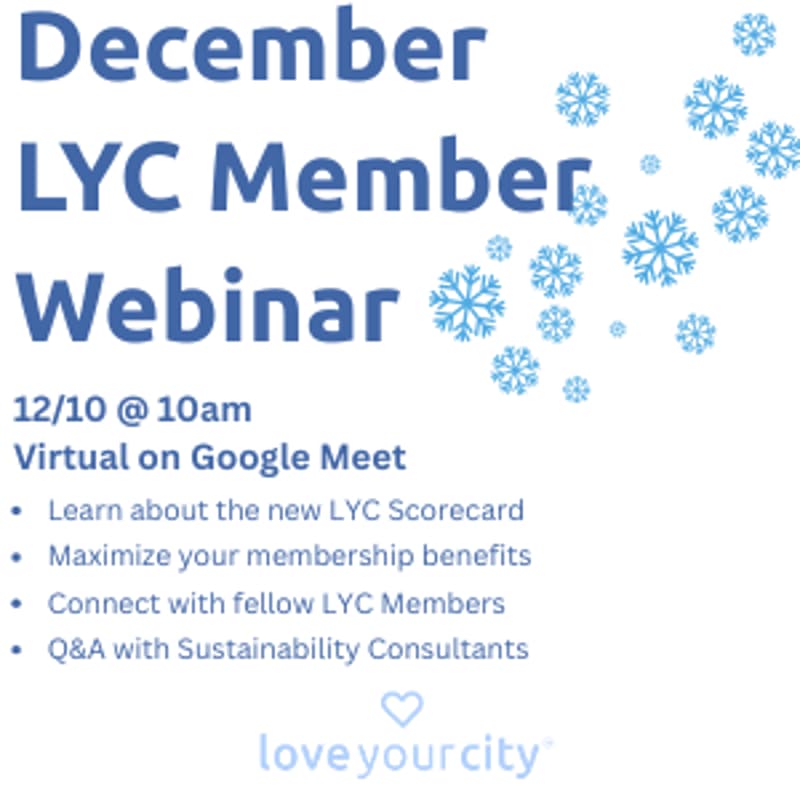 Cover Image for Love Your City Member Webinar - Wednesday, December 10th