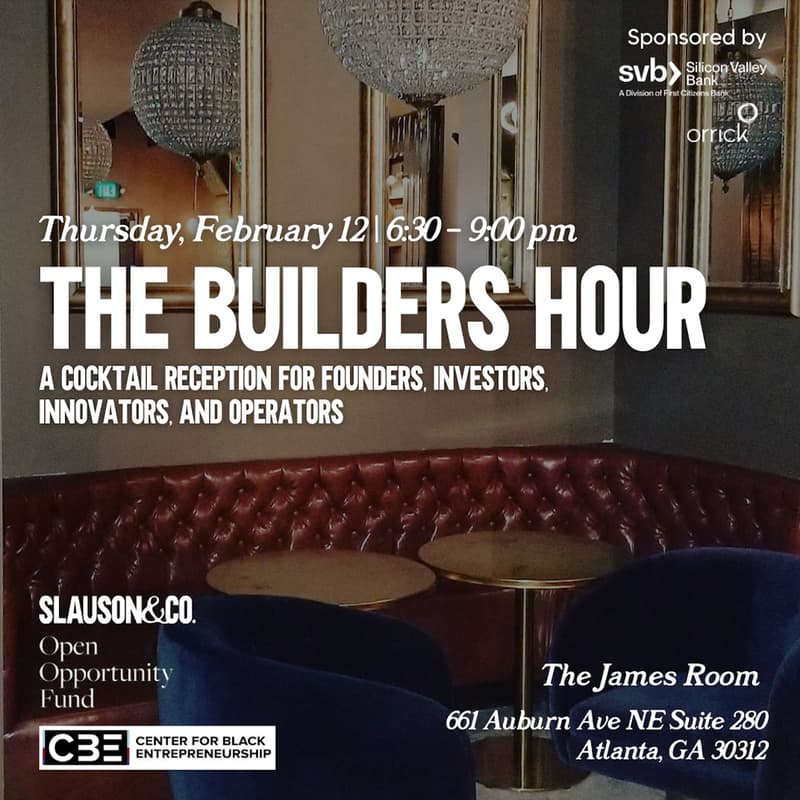 Cover Image for The Builders Hour: A cocktail reception for Founders, Investors, Innovators, and Operators