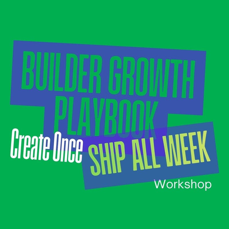 Cover Image for PlebLab Workshop: Builder Growth Playbook, Create Once Ship All Week