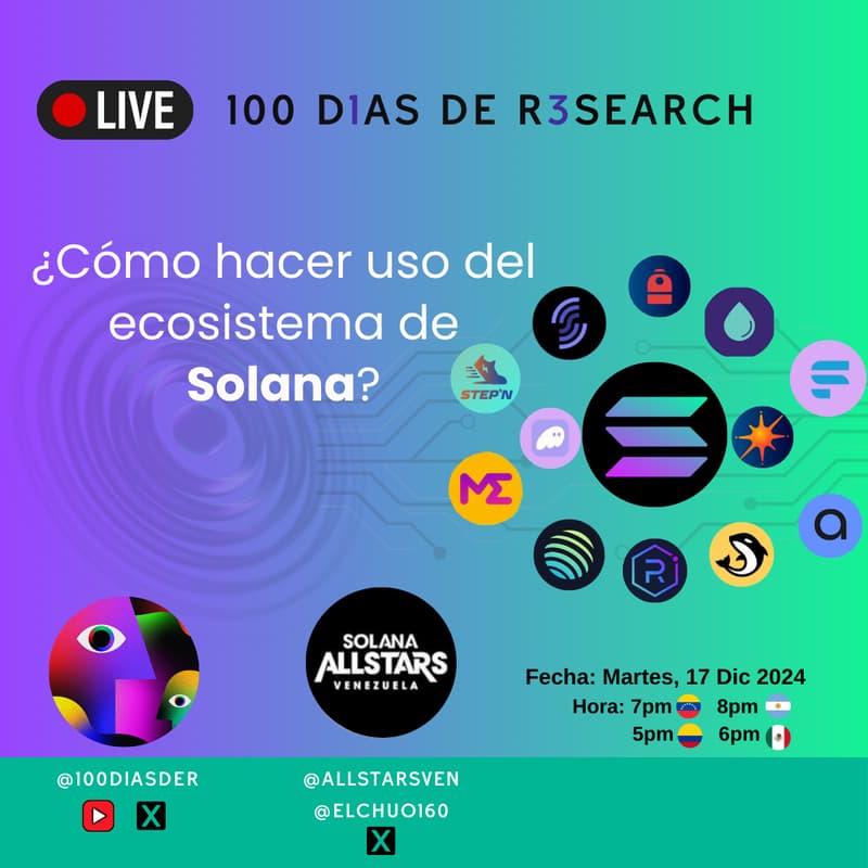 Cover Image for ¿Cómo hacer uso del ecosistema de Solana? 100DiasdeR ft. AllstarsVEN