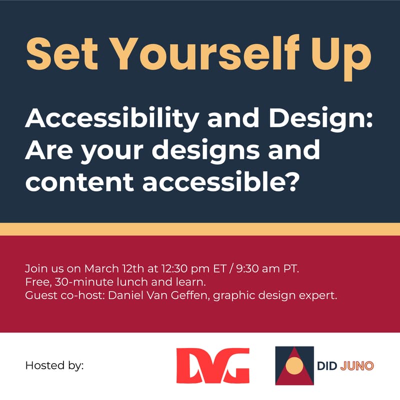 Cover Image for Accessibility and Design: Are your designs and content accessible? | Set Yourself Up Lunch + Learn