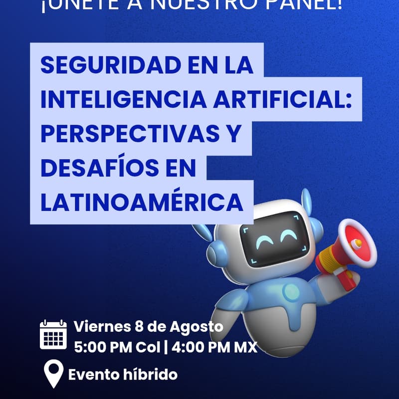Cover Image for Seguridad en la Inteligencia Artificial: Perspectivas y Desafíos en Latinoamérica