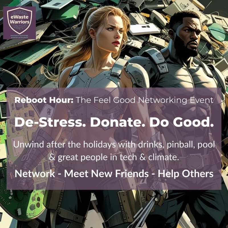 Cover Image for Reboot Hour: Love Your Tech Edition 💜♻️Feel Good. Connect. Make Impact.
