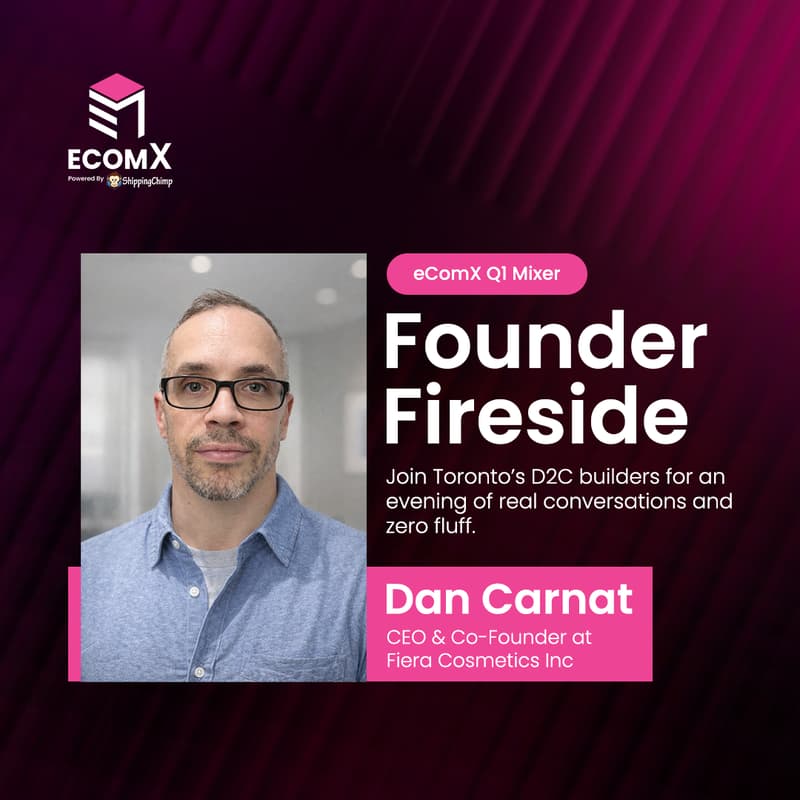 Cover Image for EcomX Founders Fireside: Dan Carnat on Scaling Fiera Cosmetics