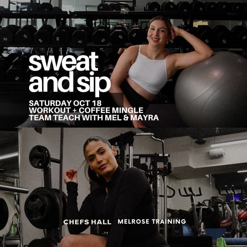 Cover Image for Chefs Hall x Melrose Training Sweat & Sip: Workout & Coffee Mingle