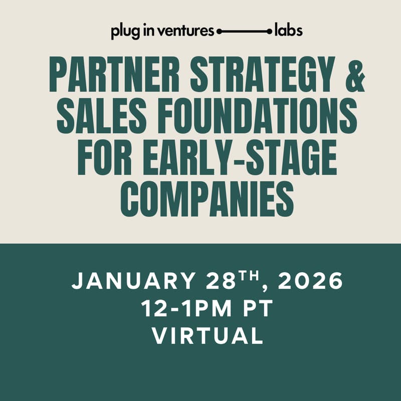 Cover Image for Partner Strategy & Sales Foundations for Early-Stage Companies