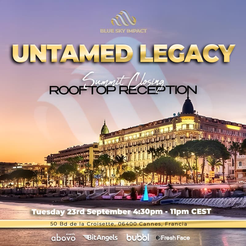 Cover Image for Untamed Legacy : The Summit Closing : Rooftop Reception