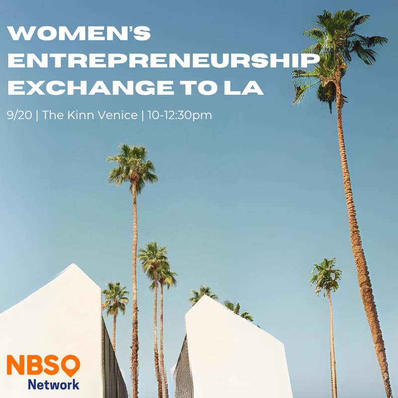 Cover Image for Women's Entrepreneurship Exchange to LA