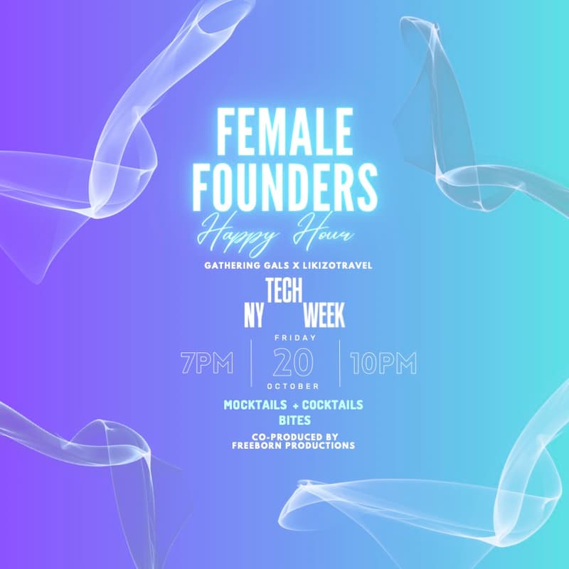 Cover Image for Female Founders X Happy Hour NY #TechWeek