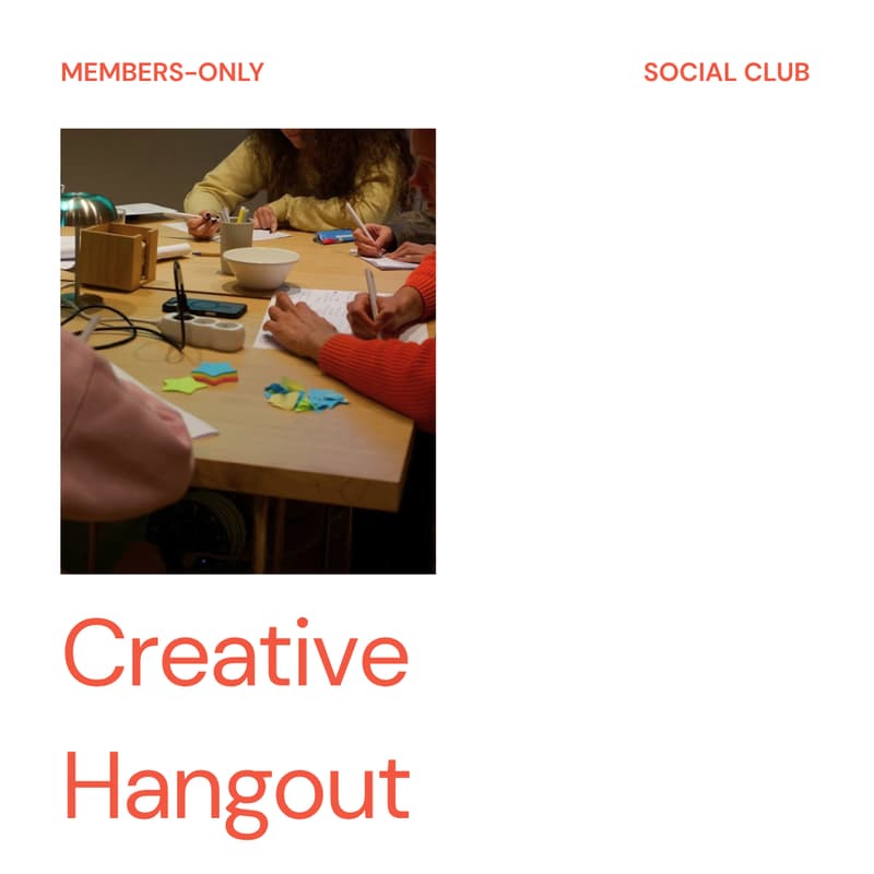 Cover Image for Creative Hangout @ Circles House - Members Only