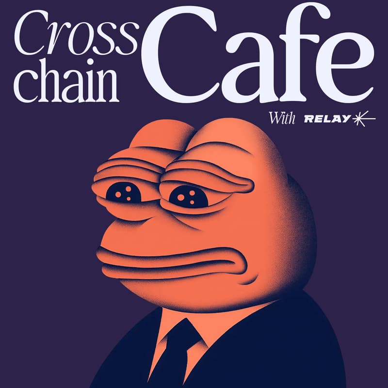 Cover Image for Crosschain Cafe with Relay