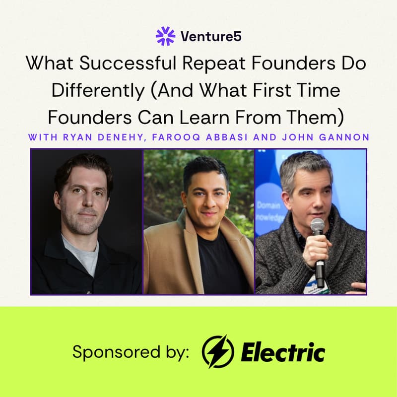 Cover Image for What Successful Repeat Founders Do Differently (And What First Time Founders Can Learn From Them)